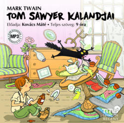 Titis Kft Tom Sawyer kalandjai - Hangoskönyv MP3 - CD MP3 (L321276)