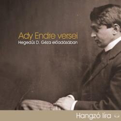 Kossuth Kiadó / Mojzer Kiadó Ady Endre versei - Hangoskönyv - Hegedűs D. Géza előadásában - CD-ROM