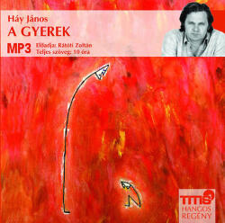 Titis Kft A gyerek - Hangoskönyv MP3 - Előadja: Rátóti Zoltán - CD-ROM (L32642)
