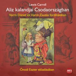 Kossuth Kiadó / Mojzer Kiadó Aliz kalandjai Csodaországban - Hangoskönyv - CD-ROM