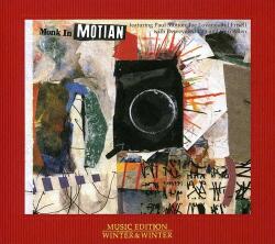 Motian, Paul Monk In Motian