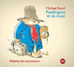 Kossuth Kiadó Paddington itt és most - Hangoskönyv (T235606)