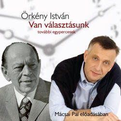 Kossuth Kiadó Van választásunk - Hangoskönyv - Mácsai Pál előadásában (T255738)