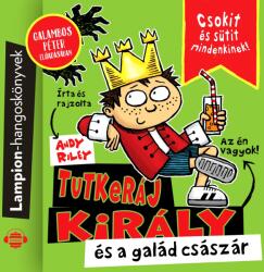 Tutkeráj és a galád császár [eHangoskönyv]