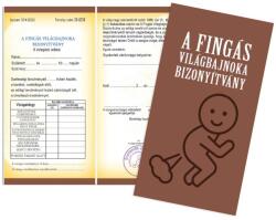 Nevesajándék Bizonyítvány - Fingás világbajnoka Bizonyítvány (BIZ083)