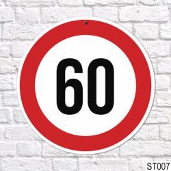Neves Ajándék 60-as sebességkorlátozó tábla 40 cm (ST007)