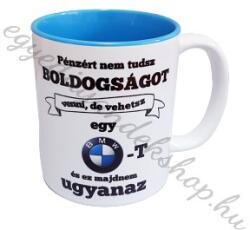  Vehetsz egy bmw-t kék bögre (410314)