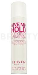  Eleven Australia Give Me Hold Flexible Hairspray hajlakk közepes fixálásért 300 ml