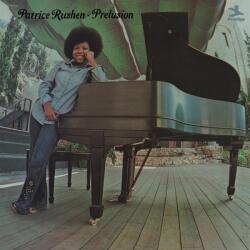 Rushen, Patrice Prelusion