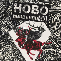 H-Blues Hobo - Vadászat 40 (2024. 02. 10. Aréna ) (2 CD)