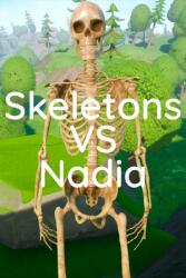 Uintani Skeletons VS Nadia (PC)