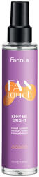 Fanola Fan Touch KEEP ME BRIGHT- hajfényspray 100 ml