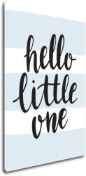 Impresi Obraz Hello little one - 60 x 40 cm Decoratiune camera copii