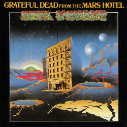 Grateful Dead From the Mars Hotel - facethemusic - 13 190 Ft