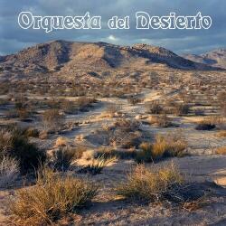 Orquesta Del Desierto Orquesta Del Desierto - facethemusic - 14 490 Ft