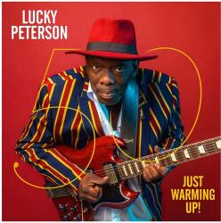 Peterson, Lucky 50 - Just Warming Up!