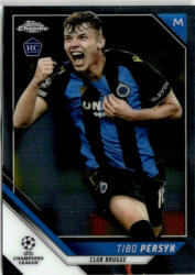 Topps 2021-22 Topps Chrome UEFA Champions League #40 Tibo Persyn