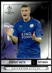 Topps 2017 Topps UEFA Champions League Showcase #117 Robert Huth