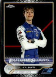 Topps 2022 Topps Chrome Formula 1 Racing #89 Olli Caldwell