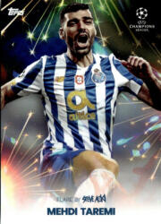 Topps 2021 Topps Football Festival by Steve Aoki UEFA Champions League Flare #MT Mehdi Taremi