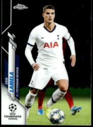 Topps 2019 Topps Chrome UEFA Champions League #39 Erik Lamela