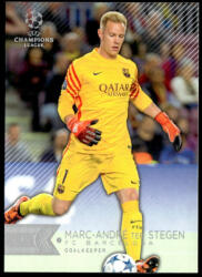 Topps 2015 Topps UEFA Champions League Showcase #106 Marc-Andre ter Stegen