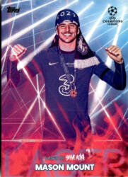 Topps 2021 Topps Football Festival by Steve Aoki UEFA Champions League Laser #MM Mason Mount