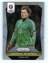 Panini 2016-17 Panini Uefa Euro Prizm Base Silver Prizms #212 Andriy Pyatov