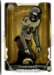 Bowman 2015 Bowman Rookies #98 Titus Davis
