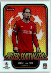 Topps 2020 Topps Finest UEFA Champions League Prized Footballers #PF-VV Virgil van Dijk