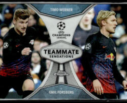 Topps 2019 Topps Chrome UEFA Champions League Teammate Sensations #TS-WF Timo Werner/Emil Forsberg