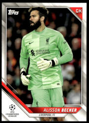 Topps 2021 Topps UEFA Champions League #180 Alisson Becker