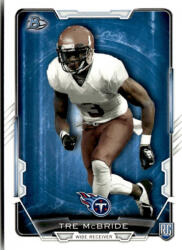 Bowman 2015 Bowman Rookies #97 Tre McBride