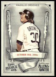 Topps 2021-22 Topps Allen and Ginter Historical Hits #HH-25 Magglio Ordonez