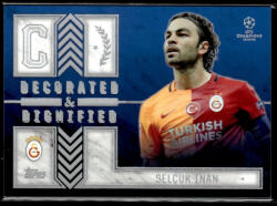 Topps 2015 Topps UEFA Champions League Showcase Decorated and Dignified #DD-SI Selcuk Inan