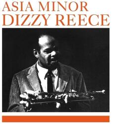 Reece, Dizzy Asia Minor