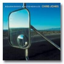 Chris Jones - Roadhouses & Automobiles