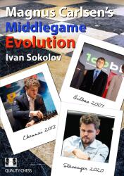 Quality chess Magnus Carlsen's Middlegame Evolution