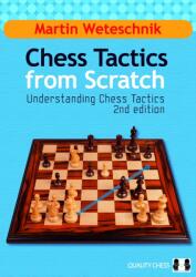 Quality chess Chess Tactics from Scratch
