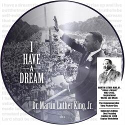 King, Martin Luther I Had a Dream (Picture Disc Vinyl)