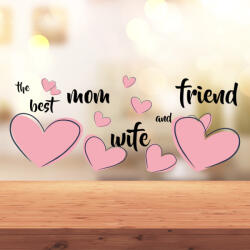  Valentin napi egyedi bögre - Best Mom, Wife, Friend (b16)
