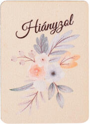  4db. "Hiányzol" feliratos, virágos dekor tábla 7 x 5cm (GV04-306)