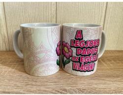 Bögre - Legjobb Dadus- Ajándék dadusnak (B461 07.08.)