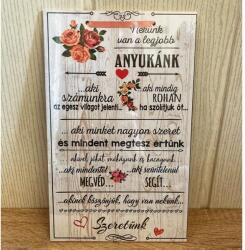  Dísztábla kicsi - Nekünk van a legjobb Anyukánk - Ajándék Anyának - Anyák napi ajándék (9153)