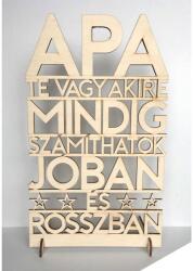  Dekor tábla - Apa te vagy akire - Ajándék Apának - Apák napi ajándék (DT005)