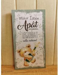 Fali dekor tábla - Mikor Isten a Apát. . . - Ajándék Apának - Ajándék Apák napjára (FD061)