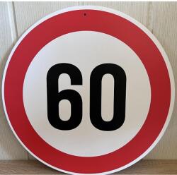  Sebességkorlátozó tábla 60-as - Ajándék ötlet szülinapra (ST007 07.29)