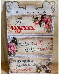 Dísztábla kicsi - A nagymama - Ajándék Nagymamának (9320.00)