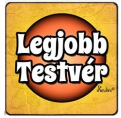  Hűtőmágnes-Legjobb Testvér - Ajándék testvérnek (NH045)