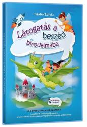 Szabó Szilvia: Látogatás A Beszéd Birodalmába - Logopédiai Feladatgyűjtemény